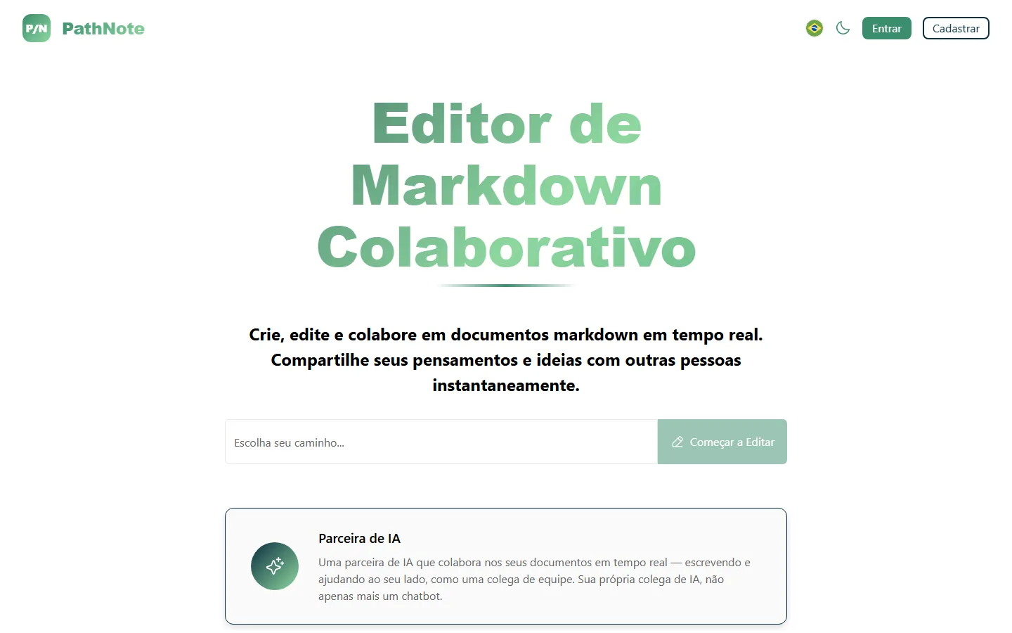 Landing: escolha um caminho e comece a editar.